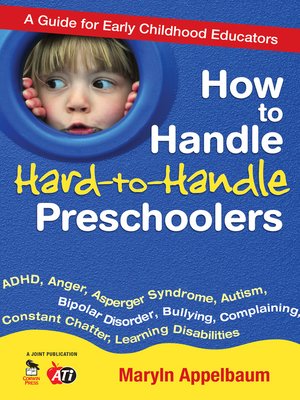 cover image of How to Handle Hard-to-Handle Preschoolers
